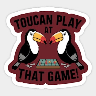 Toucan Play at That Game Tee Sticker